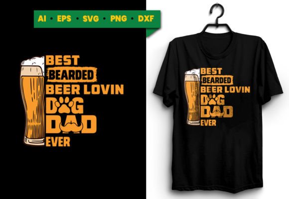Bearded Beer Dog Dad Graphics for T-Shirt Designs