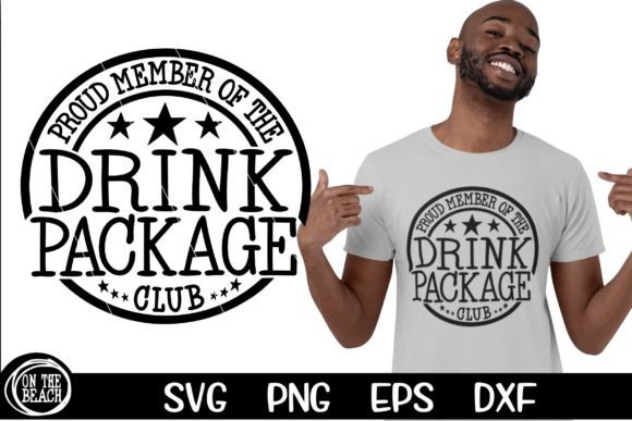 Drink Package SVG Proud Member Graphics