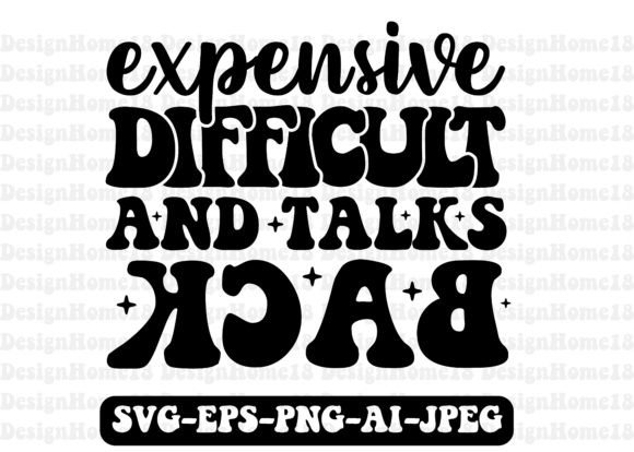 Expensive Difficult and Talks Back SVG Graphics
