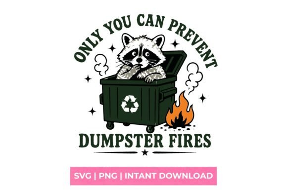 Reviewing Only You Can Prevent Dumpster Fires Racc