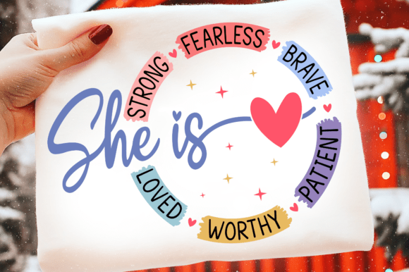 She Is Svg: Graphics for T-Shirt Designs