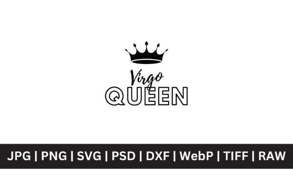 Virgo Queen Graphics for T-Shirt Designs