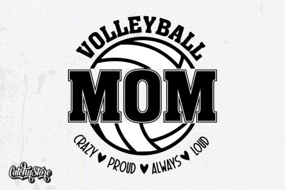 Volleyball Mom Graphics for T-Shirt Designs
